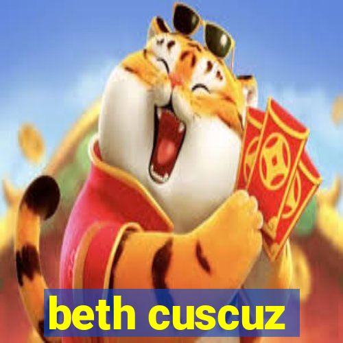 beth cuscuz